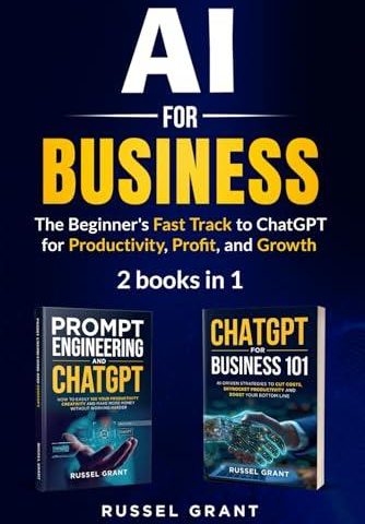 Maximizing Impact: Reviewing “AI for Business” for Beginners